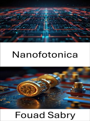 cover image of Nanofotonica